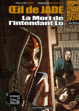 Œil de Jade 1 - La Mort de l’Intendant Lo