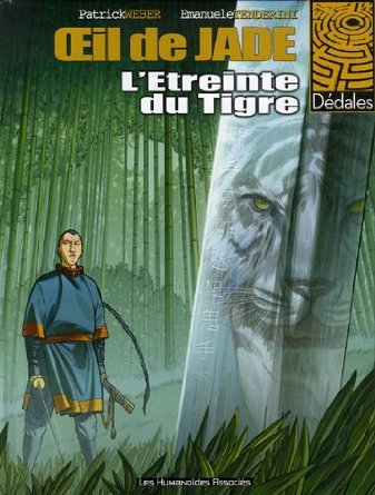 Œil de Jade 2 - L’Étreinte du Tigre