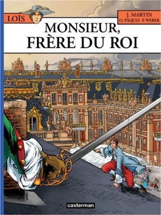 Loïs - Monsieur, frère du Roi