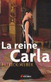 La reine Carla