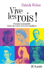 Vive les rois!